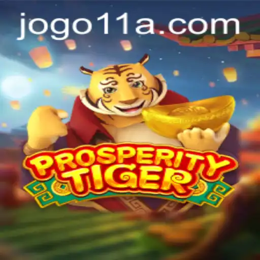 Exploring ProsperityTiger: A Thrilling Adventure in the Gaming World